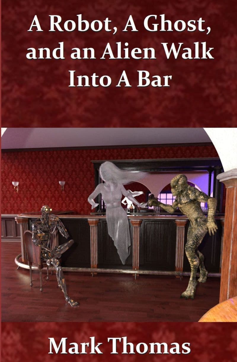 A Robot A Ghost and an Alien Walk Into A Bar